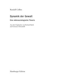 cover of the book Dynamik der Gewalt. Eine mikrosoziologische Theorie