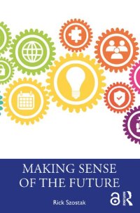 cover of the book Making Sense Of The Future