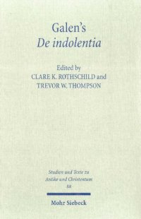 cover of the book Galen's De indolentia: Essays on a Newly Discovered Letter