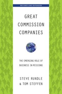 cover of the book Great Commission Companies: The Emerging Role of Business in Missions