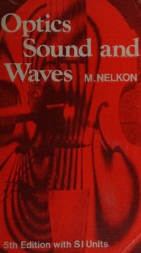 cover of the book Optics, Sound and Waves