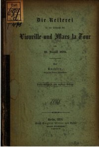 cover of the book Die Reiterei in der Schlacht von Vionville und Mars-la-Touram 16. August 1870