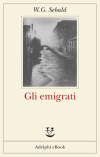 cover of the book Gli emigrati