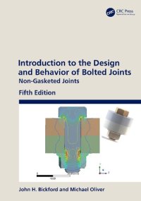 cover of the book Introduction to the Design and Behavior of Bolted Joints: Non-Gasketed Joints