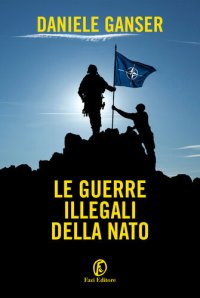 cover of the book Le guerre illegali della Nato