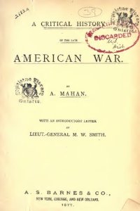 cover of the book A critical history of the late American War