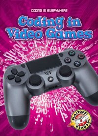 cover of the book Coding in Video Games