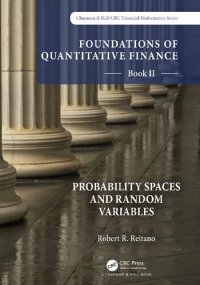 cover of the book Foundations of Quantitative Finance, Book II: Probability Spaces and Random Variables