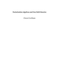 cover of the book Factorization algebras and free field theories