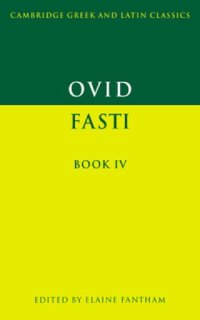 cover of the book Ovid: Fasti Book IV