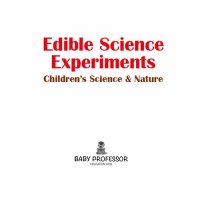 cover of the book Edible Science Experiments