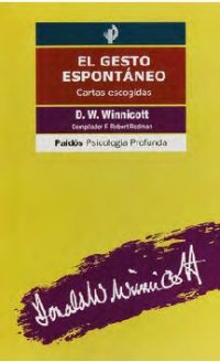 cover of the book El Gesto Espontáneo. Cartas escogidas