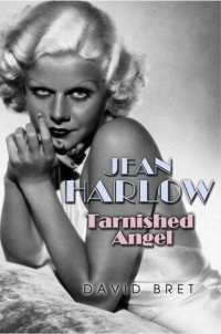 cover of the book Jean Harlow: Tarnished Angel