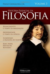 cover of the book Historia Essencial Da Filosofia - Volume 3