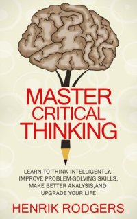 cover of the book Master Critical Thinking