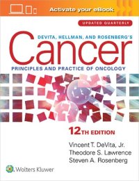 cover of the book DeVita, Hellman and Rosenberg's Cancer: Principles and Practice of Oncology, 12th Edition (HQ PDF)