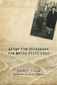 cover of the book After the Holocaust the Bells Still Ring