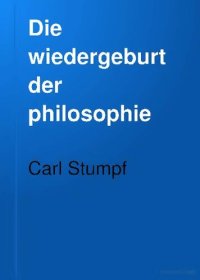 cover of the book Die Wiedergeburt der Philosophie