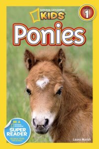 cover of the book National Geographic Readers: Ponies