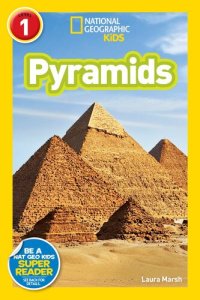 cover of the book National Geographic Readers: Pyramids (Level 1)