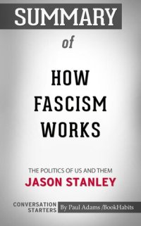 cover of the book Summary of How Fascism Works: The Politics of Us and Them