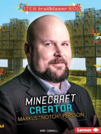 cover of the book Minecraft Creator Markus "Notch" Persson