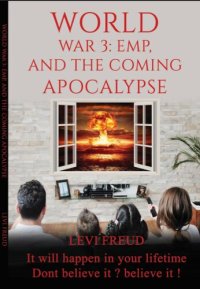 cover of the book World War 3, EMP and the Coming Apocalypse