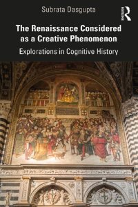 cover of the book The Renaissance Considered as a Creative Phenomenon: Explorations in Cognitive History