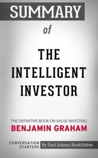 cover of the book Summary of The Intelligent Investor: The Definitive Book on Value Investing