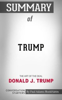 cover of the book Summary of Trump: The Art of the Deal