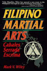 cover of the book Filipino Martial Arts: Cabales Serrada Escrima