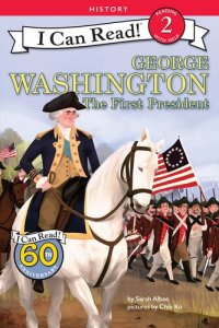 cover of the book George Washington: The First President