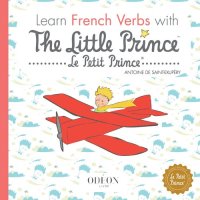 cover of the book Learn French Verbs with the Little Prince