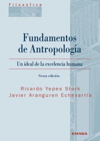 cover of the book Fundamentos de Antropología: Un ideal de la excelencia humana