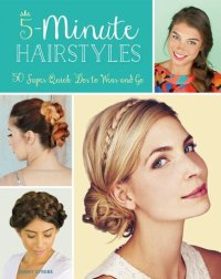 cover of the book 5-Minute Hairstyles