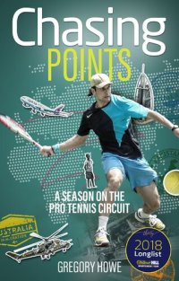 cover of the book Chasing Points: A Season on the Pro Tennis Circuit