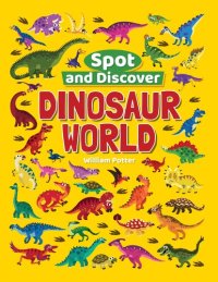 cover of the book Dinosaur World