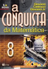 cover of the book A Conquista da Matemática - Manual do Professor