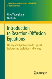 cover of the book Introduction to Reaction-Diffusion Equations: Theory and Applications to Spatial Ecology and Evolutionary Biology