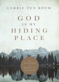 cover of the book God Is My Hiding Place: 40 Devotions for Refuge and Strength