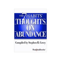 cover of the book The 7 Habits Thoughts on Abundance