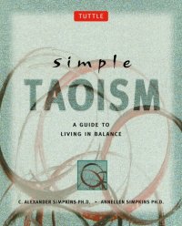 cover of the book Simple Taoism: A Guide to Living in Balance