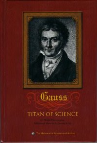 cover of the book Carl Friedrich Gauss: Titan of Science