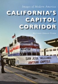 cover of the book California's Capitol Corridor