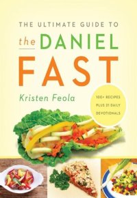 cover of the book The Ultimate Guide to the Daniel Fast