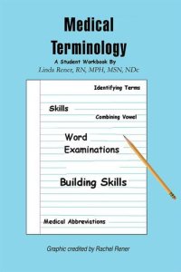 cover of the book Medical Terminology: A Student Workbook