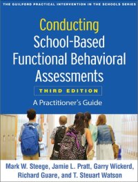 cover of the book Conducting School-Based Functional Behavioral Assessments: A Practitioner's Guide