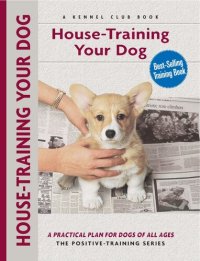 cover of the book House-training Your Dog