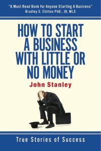 cover of the book How to Start a Business With Little or No Money: True Stories of Success