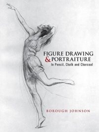 cover of the book Figure Drawing and Portraiture: In Pencil, Chalk and Charcoal